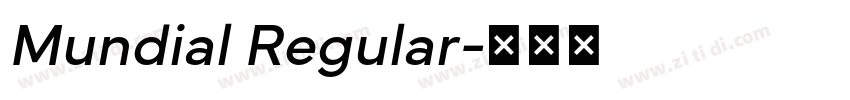 Mundial Regular字体转换